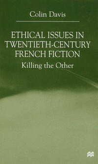Vorderes Coverbild Ethical Issues in Twentieth Century French Fiction