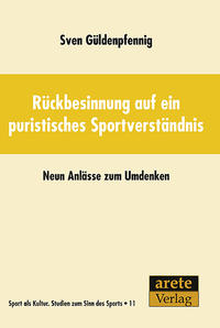 Vorderes Coverbild Rückbesinnung auf ein puristisches Sportverständnis
