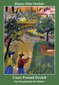 Vorderes Coverbild Unser Freund Strolch
