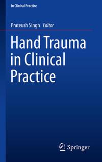 Vorderes Coverbild Hand Trauma in Clinical Practice