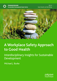 Vorderes Coverbild A Workplace Safety Approach to Good Health