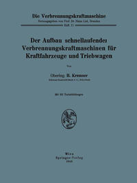 Vorderes Coverbild Der Aufbau schnellaufender Verbrennungskraftmaschinen für Kraftfahrzeuge und Triebwagen