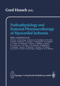 Vorderes Coverbild Pathophysiology and Rational Pharmacotherapy of Myocardial Ischemia