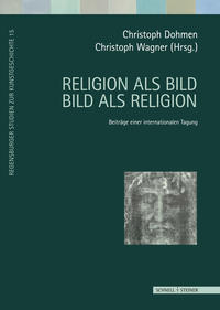 Vorderes Coverbild Religion als Bild - Bild als Religion