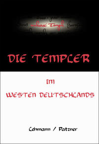 Vorderes Coverbild Die Templer im Westen Deutschlands