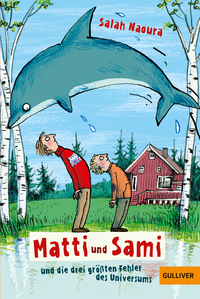 Vorderes Coverbild Matti und Sami und die drei größten Fehler des Universums