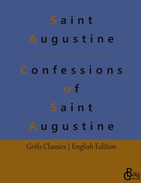 Vorderes Coverbild Confessions of Saint Augustine