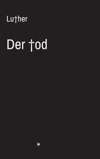 Vorderes Coverbild Der Tod