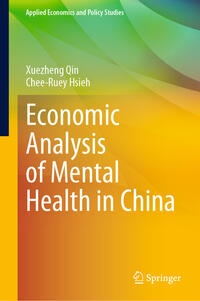 Vorderes Coverbild Economic Analysis of Mental Health in China