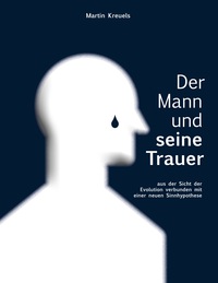 Vorderes Coverbild Der Mann und seine Trauer