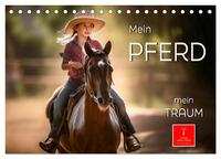 Vorderes Coverbild Mein Pferd - mein Traum (Tischkalender 2025 DIN A5 quer), CALVENDO Monatskalender