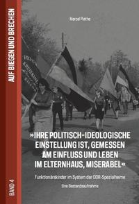 Vorderes Coverbild Ihre politisch-ideologische Einstellung ist, gemessen am Einfluss und Leben im Elternhaus, miserabel