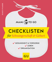 Vorderes Coverbild Mami to go - Checklisten für Schwangerschaft & Geburt