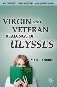Vorderes Coverbild Virgin and Veteran Readings of Ulysses