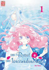 Vorderes Coverbild Die Braut des Wasserdrachen – Band 1