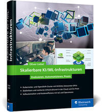 Vorderes Coverbild Skalierbare KI/ML-Infrastrukturen