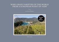 Vorderes Coverbild Wine Grape Varieties of the World from a European Point of View