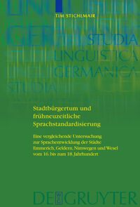 Vorderes Coverbild Stadtbürgertum und frühneuzeitliche Sprachstandardisierung