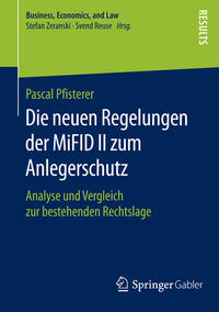 Vorderes Coverbild Die neuen Regelungen der MiFID II zum Anlegerschutz