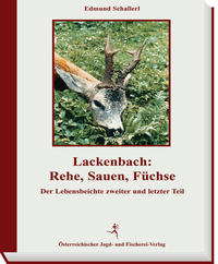 Vorderes Coverbild Lackenbach: Rehe, Sauen, Füchse