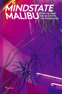Vorderes Coverbild Mindstate Malibu