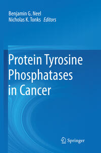 Vorderes Coverbild Protein Tyrosine Phosphatases in Cancer
