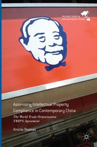 Vorderes Coverbild Assessing Intellectual Property Compliance in Contemporary China
