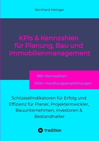 Vorderes Coverbild KPIs & Kennwerte für Planung, Bau und Immobilienmanagement