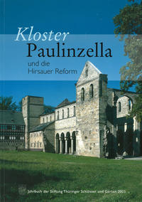 Vorderes Coverbild Kloster Paulinzella und die Hirsauer Reform