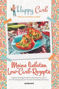 Vorderes Coverbild Happy Carb: Meine liebsten Low-Carb-Rezepte