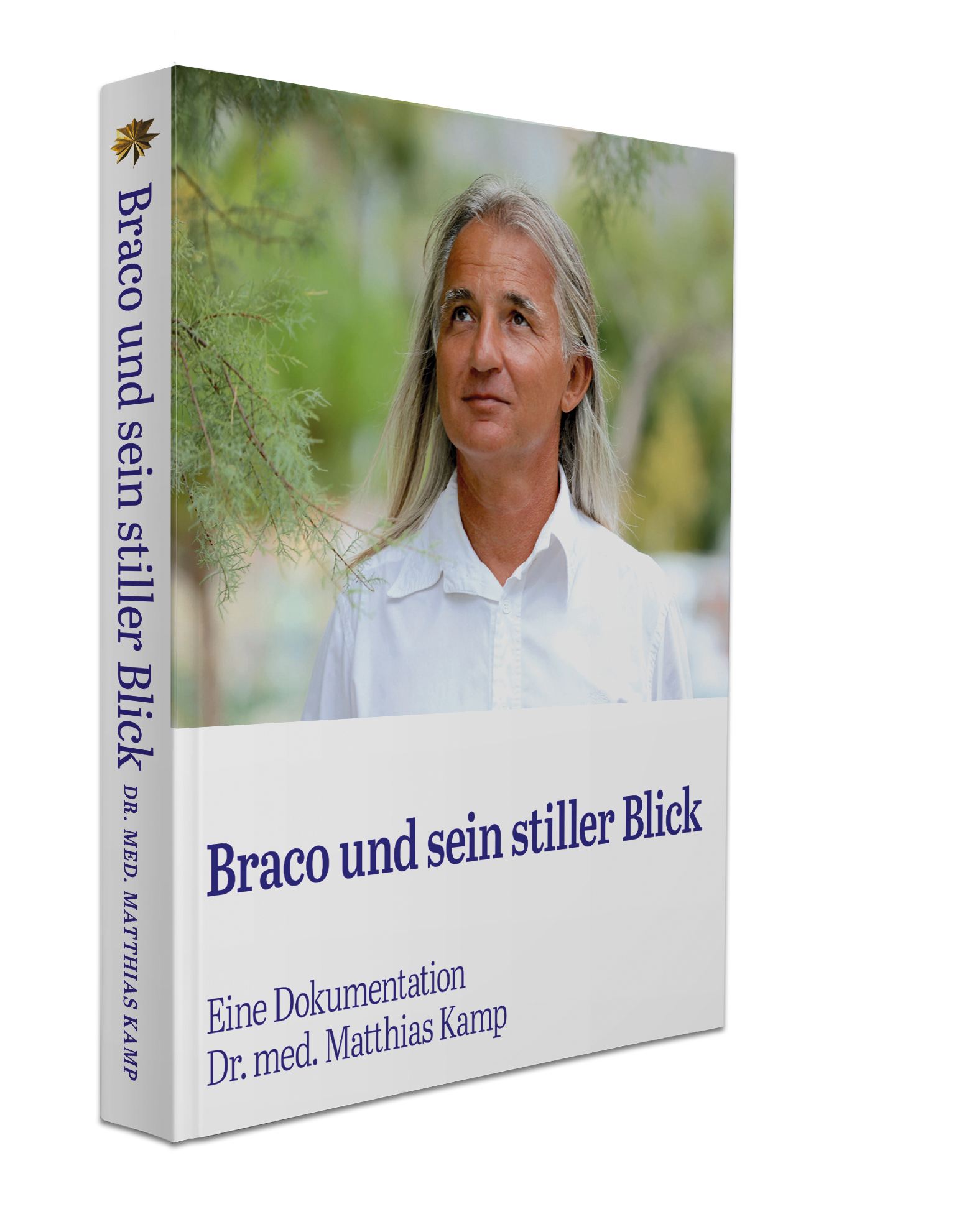 Anderes Coverbild Braco und sein stiller Blick