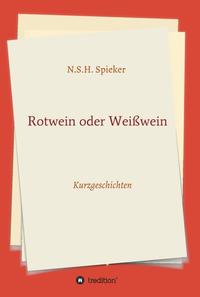 Vorderes Coverbild Rotwein oder Weißwein