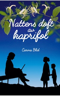 Vorderes Coverbild Nattens doft av kaprifol