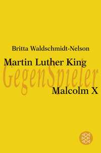 Vorderes Coverbild Martin Luther King - Malcolm X