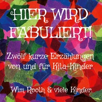Vorderes Coverbild Hier wird fabuliert!