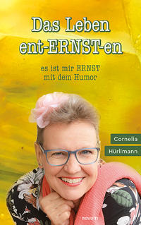 Vorderes Coverbild Das Leben ent-ERNST-en