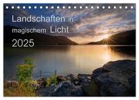 Vorderes Coverbild Landschaften im magischen Licht (Tischkalender 2025 DIN A5 quer), CALVENDO Monatskalender