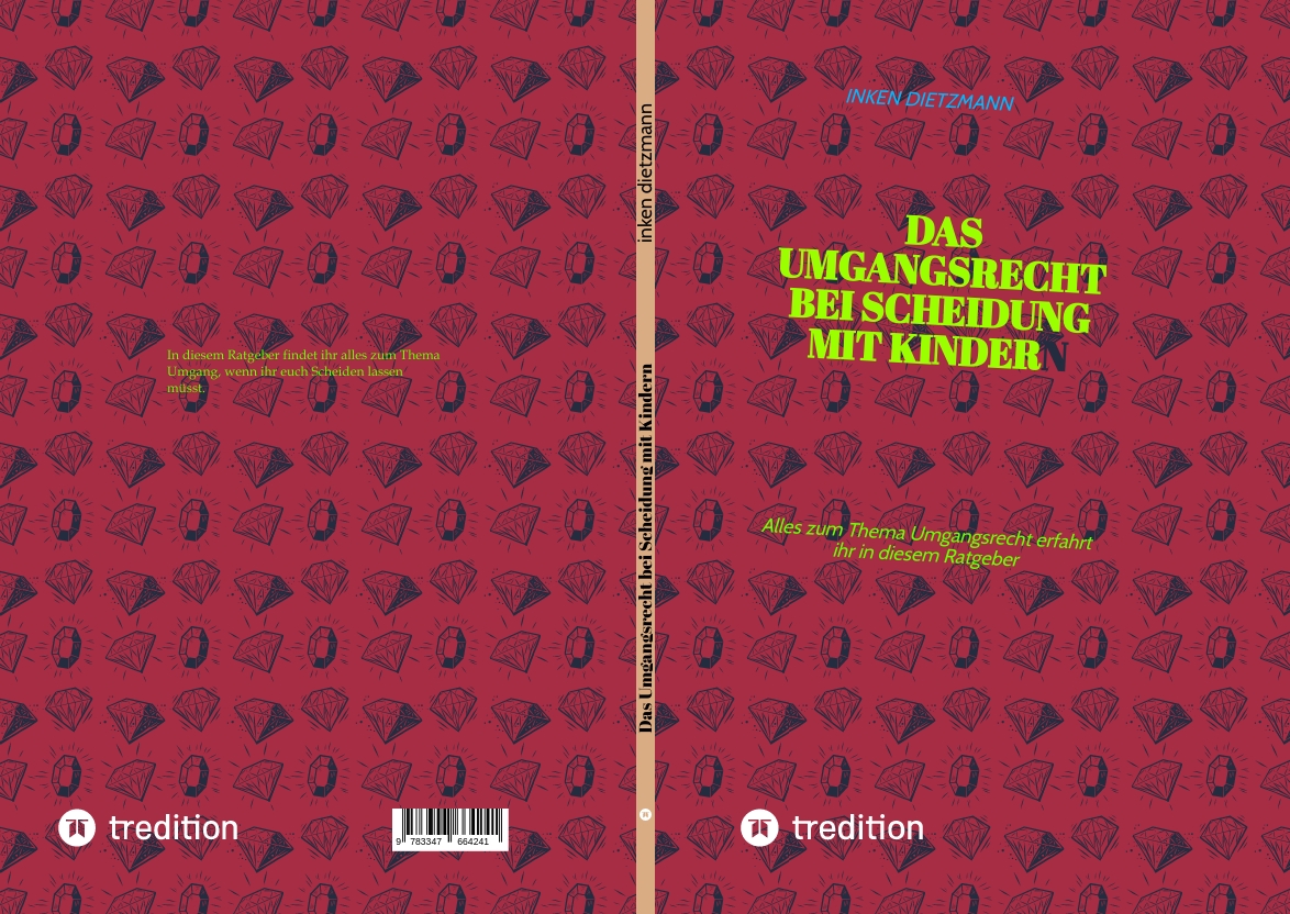 Gesamtes Coverbild Das Umgangsrecht bei Scheidung mit Kindern