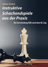Vorderes Coverbild Instruktive Schachendspiele aus der Praxis