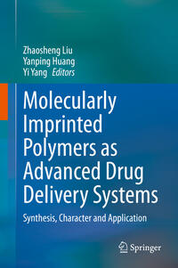Vorderes Coverbild Molecularly Imprinted Polymers as Advanced Drug Delivery Systems