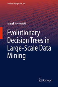 Vorderes Coverbild Evolutionary Decision Trees in Large-Scale Data Mining
