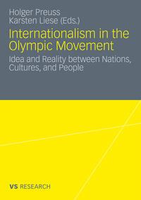 Vorderes Coverbild Internationalism in the Olympic Movement