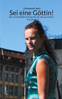 Vorderes Coverbild Sei eine Göttin!