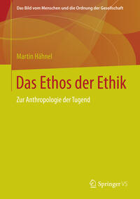 Vorderes Coverbild Das Ethos der Ethik