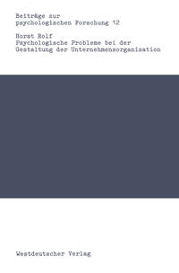 Vorderes Coverbild Psychologische Probleme bei der Gestaltung der Unternehmensorganisation