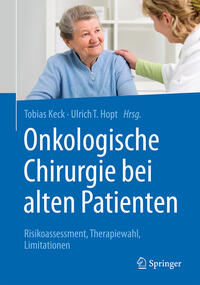 Vorderes Coverbild Onkologische Chirurgie bei alten Patienten