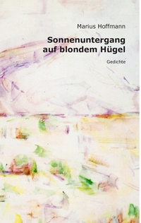 Vorderes Coverbild Sonnenuntergang auf blondem Hügel