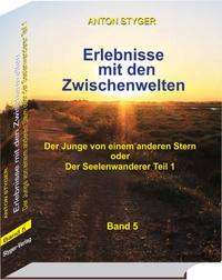 Vorderes Coverbild Erlebnisse mit den Zwischenwelten, Band 5