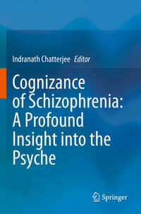Vorderes Coverbild Cognizance of Schizophrenia:: A Profound Insight into the Psyche