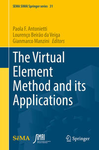 Vorderes Coverbild The Virtual Element Method and its Applications